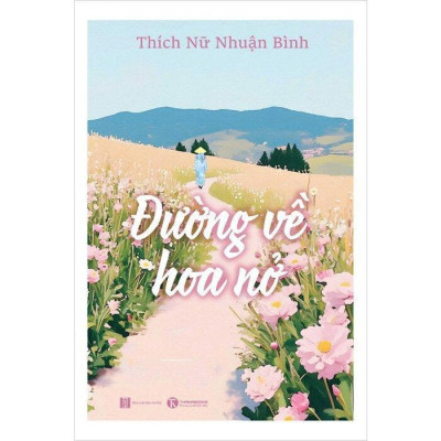 Sách - Đường về hoa nở - Thái Hà Books