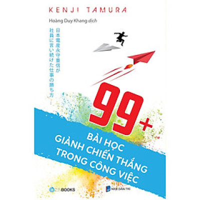 Sách - 99+ Bài Học Giành Chiến Thắng Trong Công Việc·