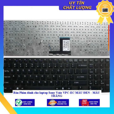 Bàn Phím dùng cho laptop Sony Vaio VPC-EC MÀU ĐEN - MÀU TRẮNG - MÀU TRẮNG MIKEY2342 - Hàng Nhập Khẩu New Seal