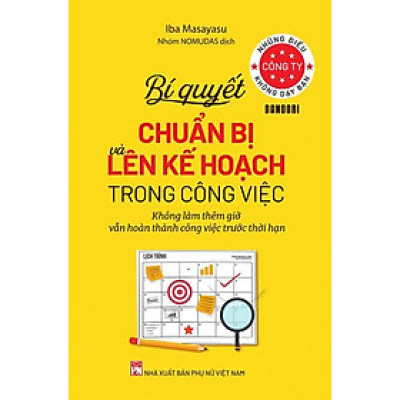 Những Điều Công Ty Không Dạy Bạn - Dandori Bí Quyết Chuẩn Bị Và Lên Kế Hoạch Trong Công Việc
