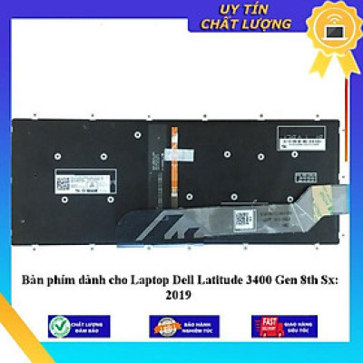 Bàn phím dùng cho Laptop Dell Latitude 3400 Gen 8th Sx: 2019 - Hàng Nhập Khẩu New Seal