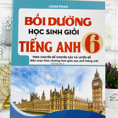 Sách - Bồi Dưỡng Học Sinh Giỏi Tiếng Anh Lớp 6 - Biên soạn theo CT mới (Chuyên đề chuyên sâu và Luyện đề) - ndbooks