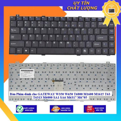 Bàn Phím dùng cho GATEWAY W350 W650 T6800 M1600 M1615 T63 T6313 M6000 SA1 SA6 M6317 M6705  - MÀU ĐEN - Hàng Nhập Khẩu New Seal