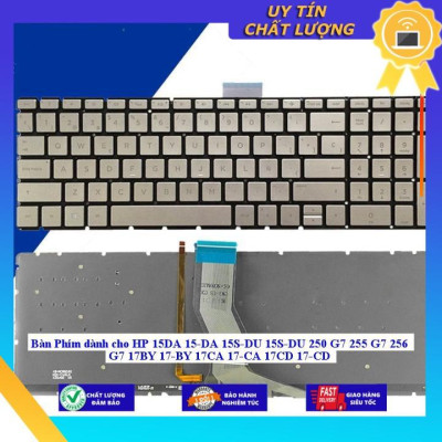 Bàn Phím dùng cho HP 15DA 15-DA 15S-DU 15S-DU 250 G7 255 G7 256 G7 17BY 17-BY 17CA 17-CA 17CD 17-CD - MÀU BẠC - CÓ ĐÈN - Hàng Nhập Khẩu New Seal