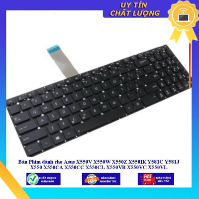 Bàn Phím dùng cho Asus X550V X550W X550Z X550IK Y581C Y581J X550 X550CA X550CC X550CL X550VB X550VC X550VL - Hàng Nhập Khẩu New Seal