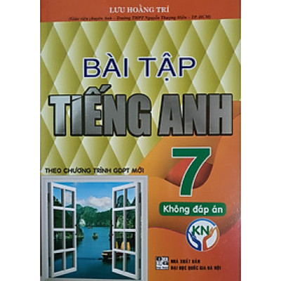 Bài Tập Tiếng Anh Lớp 7 Theo Chương Trình GDPT Mới (Không Đáp Án)
