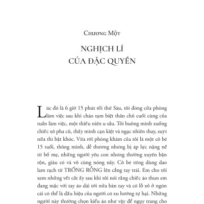 Cái Giá Của Đặc Quyền