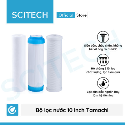 Bộ lọc nước sinh hoạt, bộ ba lọc thô 10 inch Tamachi by Scitech (3 cấp lọc) - Hàng chính hãng