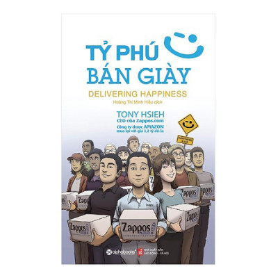 Combo Những Đòn Tâm Lý Trong Thuyết Phục (Tái Bản 2017) Và Tỷ Phú Bán Giày (Tái Bản 2018) (2 Cuốn)