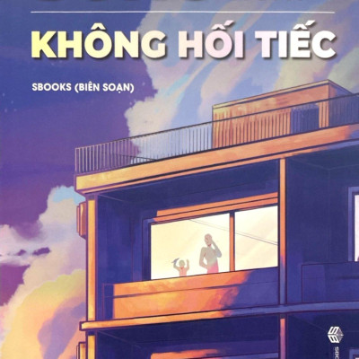 Sống Những Ngày Không Hối Tiếc