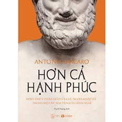 Đạo phật có ý nghĩa gì  : Hơn cả hạnh phúc (TH)