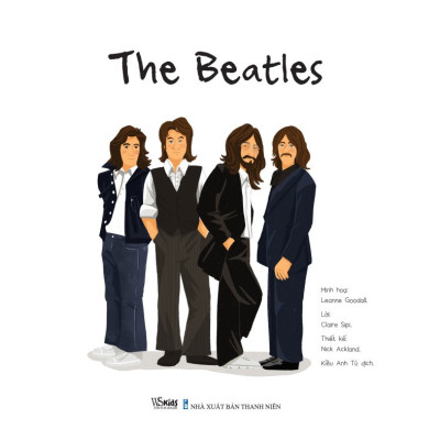 Sách - Cuộc đời của các danh nhân - The Beatles - Ban nhạc bất hủ - ndbooks
