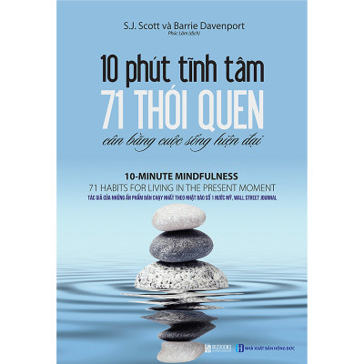 Bộ 2 Cuốn Sách Cân Bằng Thân - Tâm - Trí: Cơ Thể 4 Giờ + 10 Phút Tĩnh Tâm - 71 Thói Quen Cân Bằng Cuộc Sống Hiện Đại - MinhAnBooks