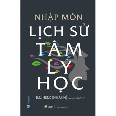 Nhập môn lịch sử tâm lý học (Bìa cứng)