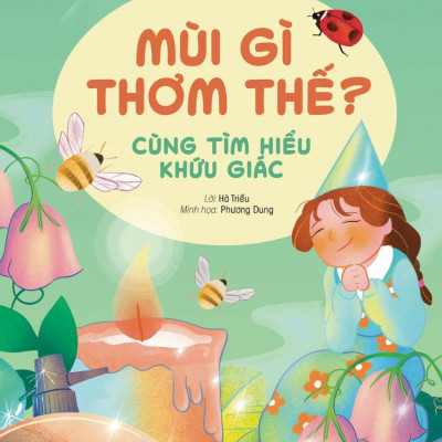 Bộ Sách Thế Giới Giác Quan Kỳ Thú (Bộ 5 Cuốn)