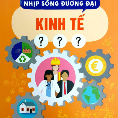 Nhịp Sống Đương Đại - Kinh Tế