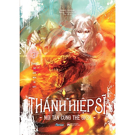 Sách - Thánh Hiệp Sĩ Nơi Tận Cùng Thế Giới - Tập 3** - AZ Việt Nam