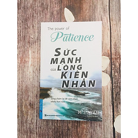 Sức Mạnh Lòng Kiên Nhẫn