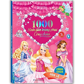 Sách - 1000 Hình Dán Trang Phục Công Chúa - Công Chúa Hoa Lệ - Minh Thắng