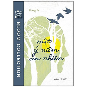 Một Ý Niệm An Nhiên
