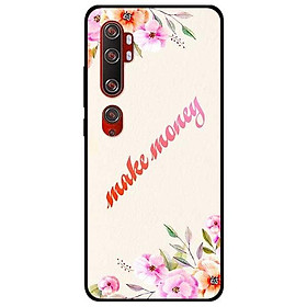 Ốp lưng dành cho Xiaomi Mi Note 10 - Mi Note 10 Pro - mẫu Make Moneyyy