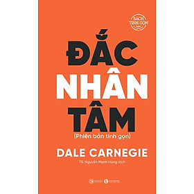 Đắc Nhân Tâm (Sách Bỏ Túi Tinh Gọn)