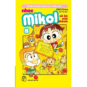 Nhóc Miko - Cô Bé Nhí Nhảnh - Tập 8