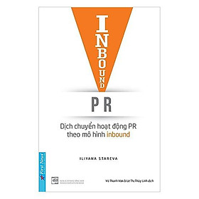 Sách Inbound PR Dịch Chuyển Hoạt Động Theo Mô Hình Inbound - First News - BẢN QUYỀN