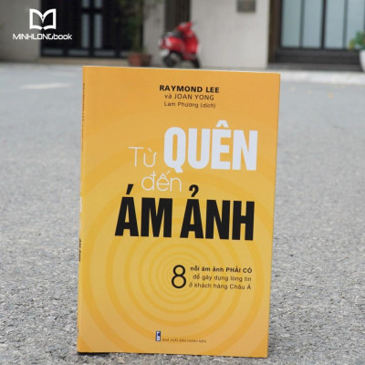 Sách: Từ Quên Đến Ám Ảnh (Raymond Lee và Joan Young)