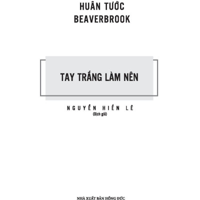 Tay Trắng Làm Nên