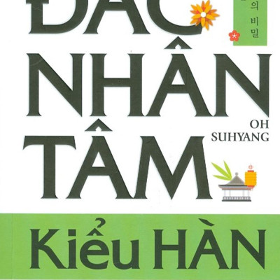 Đắc Nhân Tâm Kiểu Hàn