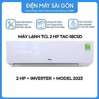 Máy lạnh TCL Inverter 2 HP TAC-18CSD/XA77 - HÀNG CHÍNH HÃNG - CHỈ GIAO HCM