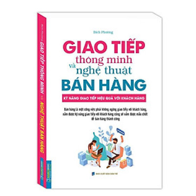 Sách - Giao Tiếp Thông Minh Và Nghệ Thuật Bán Hàng - Bìa Mềm - Minh Thắng