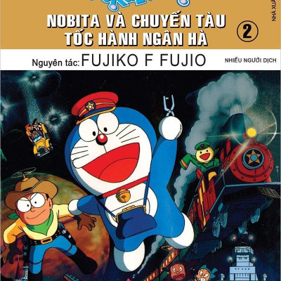 Doraemon Tranh Truyện Màu - Nobita Và Chuyến Tàu Tốc Hành Ngân Hà - Tập 2 (Tái Bản 2023)