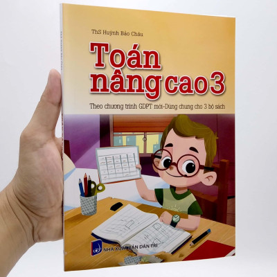 Toán Nâng Cao 3 (Theo Chương Trình GDPT Mới - Dùng Chung Cho 3 Bộ Sách)