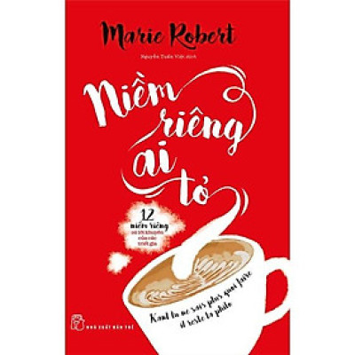 Niềm Riêng Ai Tỏ - NXB Trẻ