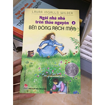 NGÔI NHÀ NHỎ TRÊN THẢO NGUYÊN - TẬP 4 - BÊN DÒNG RẠCH MẬN