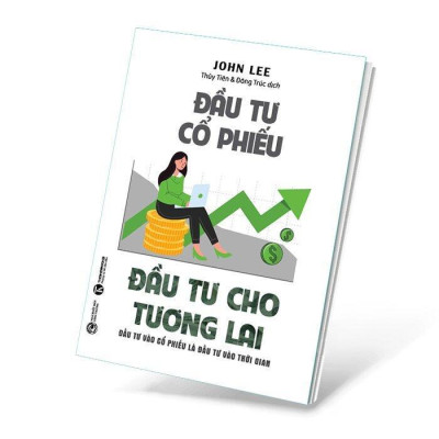Sách - Đầu Tư Cổ Phiếu - Đầu Tư Cho Tương Lai - Thái Hà Books