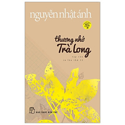 Cuốn Tiểu Thuyết: Thương Nhớ Trà Long