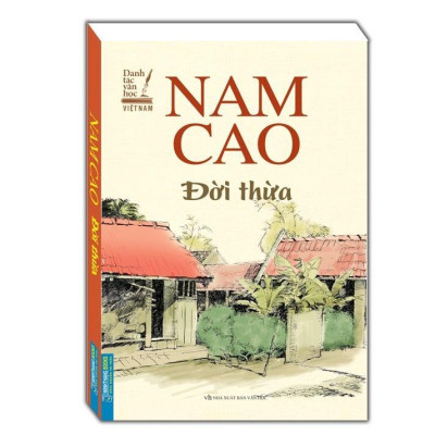 Sách - Đời Thừa + Lão Hạc Tập Truyện Ngắn - Bìa Mềm - Nam Cao - Minh Thắng