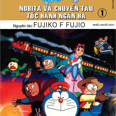 Doraemon Tranh Truyện Màu - Nobita Và Chuyến Tàu Tốc Hành Ngân Hà - Tập 1 (Tái Bản 2023)