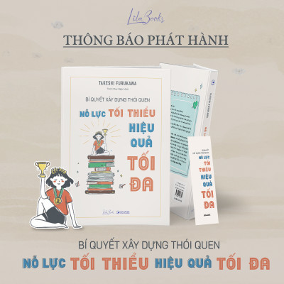 Bí Quyết Xây Dựng Thói Quen: Nỗ Lực Tối Thiểu - Hiệu Quả Tối Đa - Amakbooks
