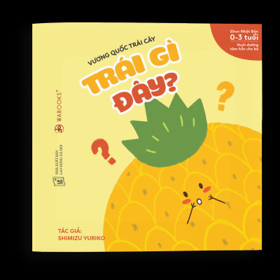 Ehon - Vương Quốc Trái Cây - Trái Gì Đây?